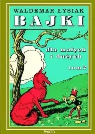 bajki-dla-malych-i-duzych-t-2