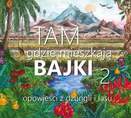 tam-gdzie-mieszkaja-bajki-2-cd-abino