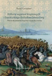 historia-wypraw-krzyzowych-i-frankijskiego