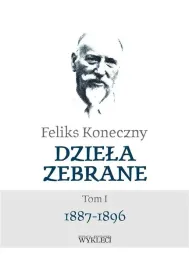 feliks-koneczny-dziela-zebrane-t-1