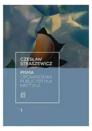 pisma-t-1-opowiadania-publicystyka-krytyka