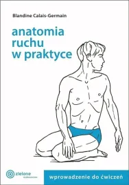 anatomia-ruchu-w-praktyce-t-1-wprowadzenie-do-cw