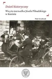 dzien-historyczny-wizyta-marszalka-jozefa