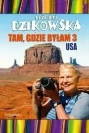 tam-gdzie-bylam-cz-3-usa