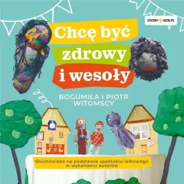 chce-byc-zdrowy-i-wesoly-audiobook