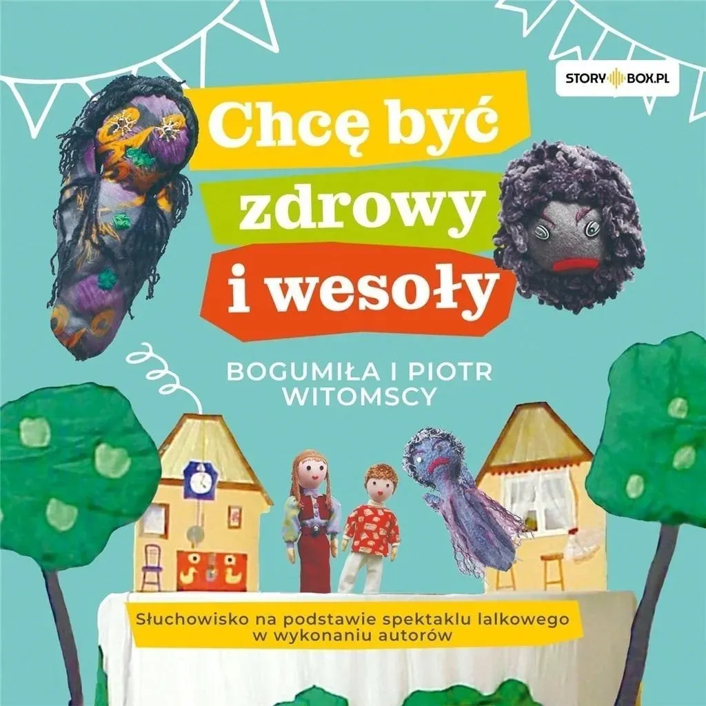 chce-byc-zdrowy-i-wesoly-audiobook