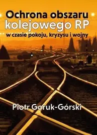 ochrona-obszaru-kolejowego-rp-w-czasie-pokoju