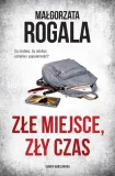 zle-miejsce-zly-czas