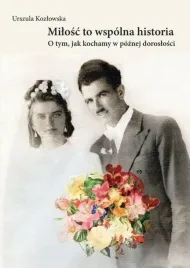 milosc-to-wspolna-historia