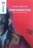 dziki-marzyciel