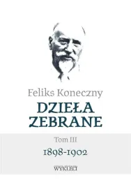 feliks-koneczny-dziela-zebrane-t-3