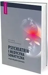 psychiatria-i-medycyna-somatyczna-wciaz-aktualne