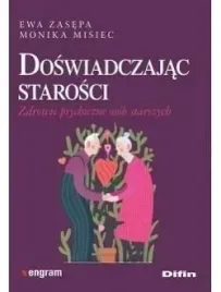 doswiadczajac-starosci