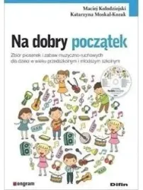 na-dobry-poczatek-zbior-piosenek-i-zabaw