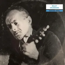 bardowie-i-poeci-bulat-okudzawa-lp
