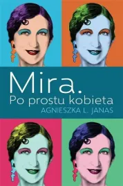 mira-po-prostu-kobieta