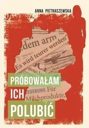 probowalam-ich-polubic