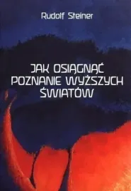jak-osiagnac-poznanie-wyzszych-swiatow