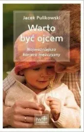 warto-byc-ojcem