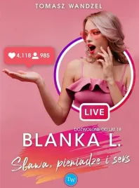 blanka-l-slawa-pieniadze-i-seks