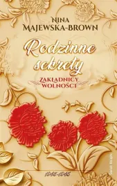 rodzinne-sekrety-1943-1945-zakladnicy-wolnosci