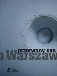 przerwany-sen-o-warszawie