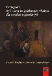kierkegaard-czyli-mowy-na-piatkowym-zebraniu