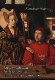 uwarunkowania-funkcjonowania-nowoczesnej-organiz