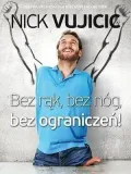 bez-rak-bez-nog-bez-ograniczen