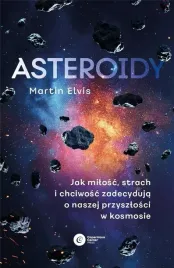 asteroidy-jak-milosc-strach-i-chciwosc