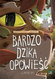 bardzo-dzika-opowiesc-mistrz-rys-tom-2-marcin-podolectomasz-samojlikaga