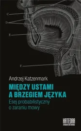 miedzy-ustami-a-brzegiem-jezyka