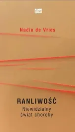 ranliwosc-niewidzialny-swiat-choroby