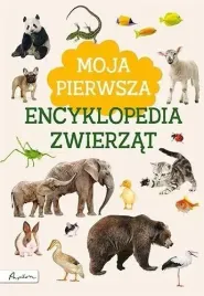 moja-pierwsza-encyklopedia-zwierzat