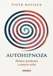 autohipnoza-bliskie-spotkania-z-samym-soba
