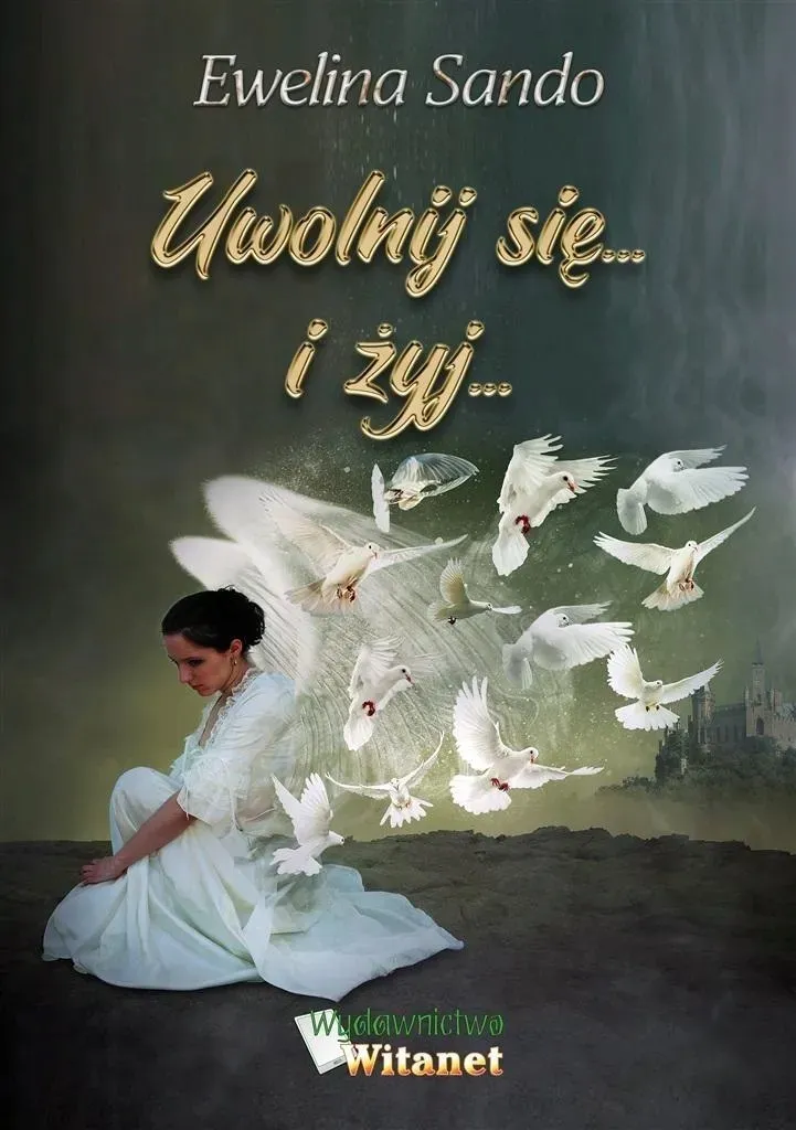 uwolnij-sie-i-zyj