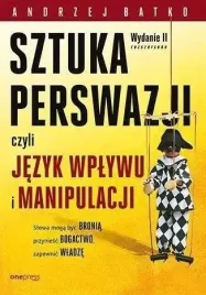 sztuka-perswazji-czyli-jezyk-wplywu-i-manipulacji