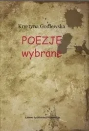 poezje-wybrane-krystyna-godlewska