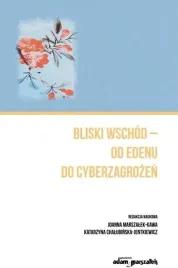 bliski-wschod-od-edenu-do-cyberzagrozen