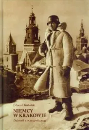 niemcy-w-krakowie-dziennik-1-ix-193918-i-1945