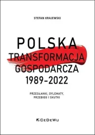 polska-transformacja-gospodarcza-1989-2022