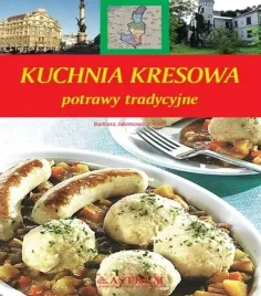 kuchnia-kresowa-potrawy-tradycyjne-tw-a5-w-2022