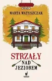 strzaly-nad-jeziorem
