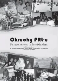 okruchy-prl-u-perspektywa-indywidualna