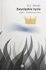 zwycieskie-zycie-swiadectwo-zycia-cz-1