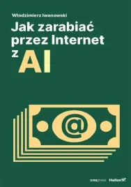 jak-zarabiac-przez-internet-z-ai