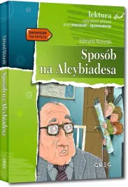 sposob-na-alcybiadesa-lektura-z-opracowaniem-edmund-niziurski