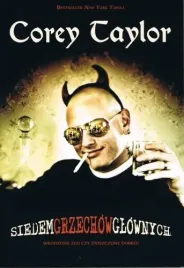 siedem-grzechow-glownych-wrodzone-zlo-czy-zniszczone-dobro-corey-taylor