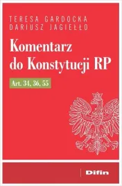komentarz-do-konstytucji-rp-art-34-36-55