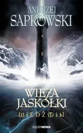 wieza-jaskolki-wiedzmin-tom-6-andrzej-sapkowski